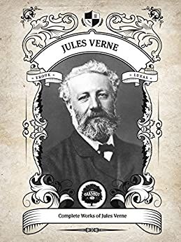 Oakshot Complete Works of Jules Verne (Illustrated/Inline Footnotes) (Classics Book 20) eBook: Verne, Jules, Press, Oakshot: Amazon.co.uk: Kindle Store Jules Verne Illustration, Jules Verne Books, Classics Book, Matchbox Art, Marvel Artwork, Jules Verne, Page Turner, Classic Literature, Favorite Authors