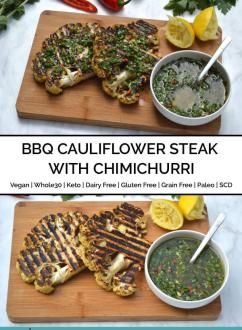 Vegetarian Sides For Bbq, Vegetarian Steak Alternative, Grilled Cauliflower Steaks, Whole 30 Vegetarian, Steak With Chimichurri, Bbq Cauliflower, Steak With Chimichurri Sauce, Cauliflower Steak, Grilled Cauliflower