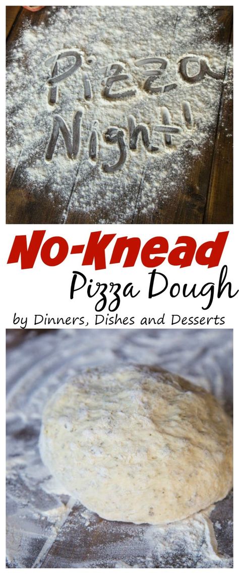 Easy Homemade Pizza Dough, No Knead Pizza Dough, Make Homemade Pizza, Homemade Pizza Dough Easy, Pizza At Home, Easy Homemade Pizza, Easy Meal Ideas, Making Homemade Pizza, Homemade Pizza Dough