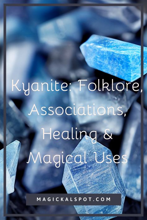 Discover the mystical world of kyanite with our comprehensive guide! From its fascinating folklore and powerful associations to its incredible healing and magical properties, this article explores all aspects of this enchanting gemstone. Learn how to harness the energy of kyanite and incorporate it into your spiritual practice. Blue Kyanite Meaning, Kyanite Crystal Meaning, Kyanite Properties, Kyanite Meaning, Magical Gemstones, Crystal Meanings Charts, Full Moon Meaning, Crystal Magick, Moon Meaning