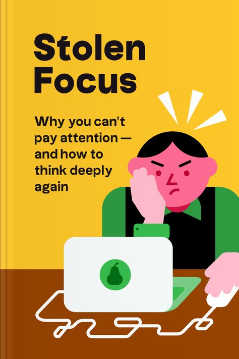 Stolen Focus: Why You Can't Pay Attention — and How to Think Deeply Again by Johann Hari Stolen Focus, Johann Hari, Spaced Repetition, Becoming A Better You, Asking The Right Questions, How To Think, Think Deeply, Strong Family, Set Your Goals