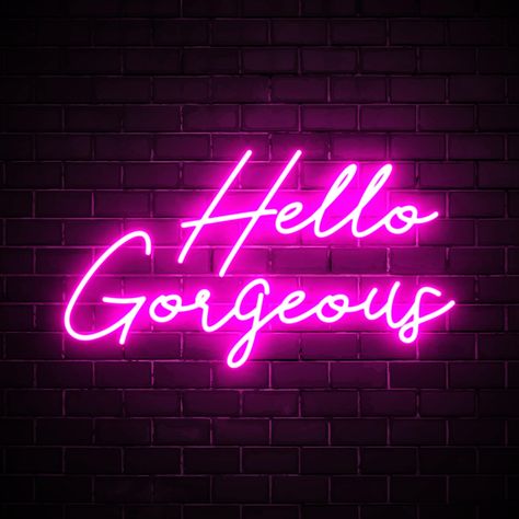 Pink Black Aesthetic, Hello Gorgeous Neon Sign, Bright Quotes, Neon Signs Quotes, Neon Quotes, Neon Wall Art, Led Wall Art, Neon Wall, Baby Pink Aesthetic