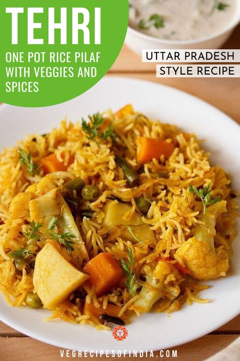 Tehri Recipe, Vegetarian One Pot Meals, Lunch Recipies, Vegetable Rice Recipe, Veg Dinner Recipes, Curry Recipes Vegetarian, Vegan Curry Recipes, Indian Rice Recipes, North Indian Recipes