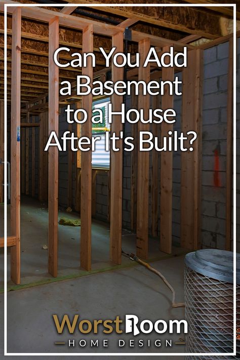 Can You Add a Basement to a House After It's Built? Add Basement To House, Building A Basement Under A House, Addition With Basement, Basement Under Garage, Adding Basement To Existing House, Adding A Basement To A House, Basement Addition Ideas, How To Build A Basement, Chalkboard Wall Playroom