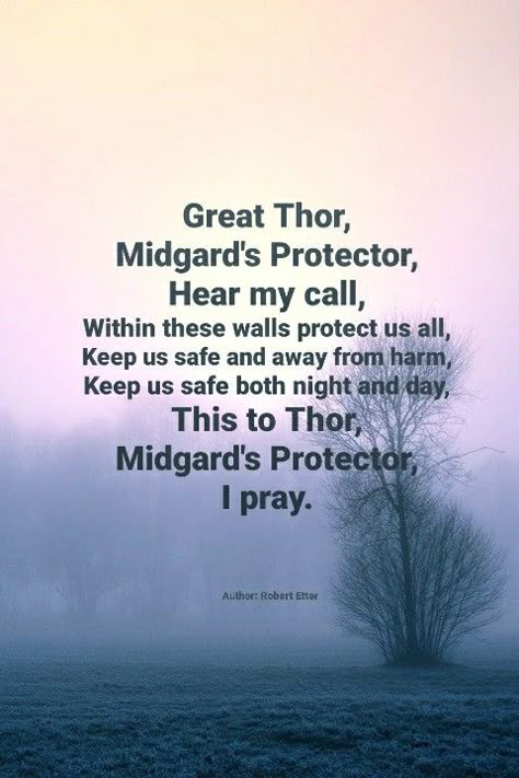 Evening prayer to Thor, the protector. Thor Offerings, Offerings To Odin, Thor Norse Mythology Art, Thor Deity, Norse Prayers, Pagan Prayers, Viking Prayer, Norse Paganism, Norse Mythology Tattoo