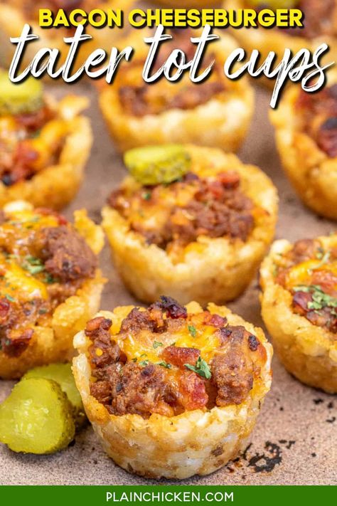 Tater Tot Cheeseburger Cups, Loaded Cheeseburger Tater Tots, Bacon Cheeseburger Cups, Cheeseburger Tater Tots, Loaded Breakfast Tater Tots Recipes, Appetizers With Tater Tots, Bacon Cheeseburger Tater Tot Cups, Appetizer Recipes With Hamburger, Ground Beef Muffin Tin Recipes