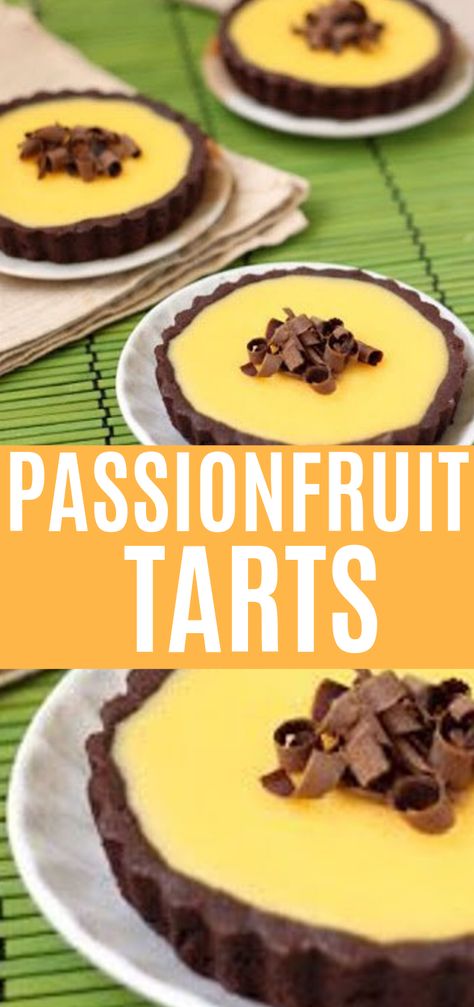 Chocolate Passion Fruit Tart, Passion Fruit Tart Recipe, Passionfruit Dessert Recipes, Warm Dessert Recipes, Passion Fruit Custard, Passion Fruit Dessert, Passion Fruit Recipes, Passionfruit Dessert, Tarts Dessert