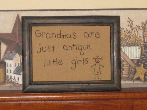 Embroidery Quotes, Primitive Stitching, Primitive Embroidery, Grandma Sign, Primitive Stitchery, Primitive Patterns, Primitive Crafts, Girly Gifts, Country Crafts