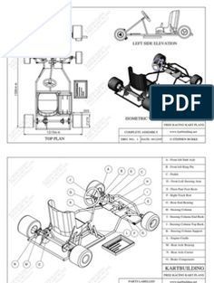 Go Kart Plans Go Kart Steering Plans, Pedal Cars Plans, Go Kart Plans Frames, Go Kart Chassis, Go Kart Designs, Go Kart Kits, Go Kart Frame Plans, Build A Go Kart, Drift Kart