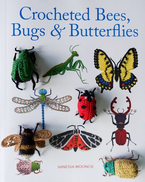 Reviewing Vanessa Mooncie's Bees, Bugs and Butterflies by making a few of the creatures myself. Crochet Ants, Insect Crochet Pattern, Bugsnax Crochet Pattern, Free Bug Crochet Pattern, Crochet Beetle Pattern Free, Crochet Bugs And Insects Free Pattern, Crochet Bugs And Insects, Moth Crochet Pattern Free, Bug Crochet Pattern Free