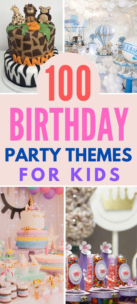 The Best 100 Birthday Party Theme Ideas for Kids 3rd Birthday Party Gender Neutral, Kids Birthday Party Theme Ideas, Birthday Theme Ideas For Kids, Unisex Birthday Party Themes, Gender Neutral Birthday Party Themes, Kids Party Ideas Themes, Kid Birthday Themes, Kid Party Themes, Themes For Birthday Parties