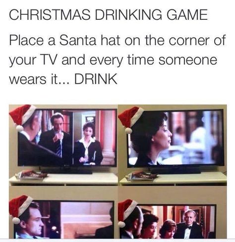 Drinking game-Put the hat on the edge of your TV and every time someone wears the hat-Have a drink! Christmas Drinking Games, Drinking Games For Parties, Fun Drinking Games, Christmas Drinking, Drinking Game, Fun Party Games, It's Funny, Memes Humor, Visual Statements