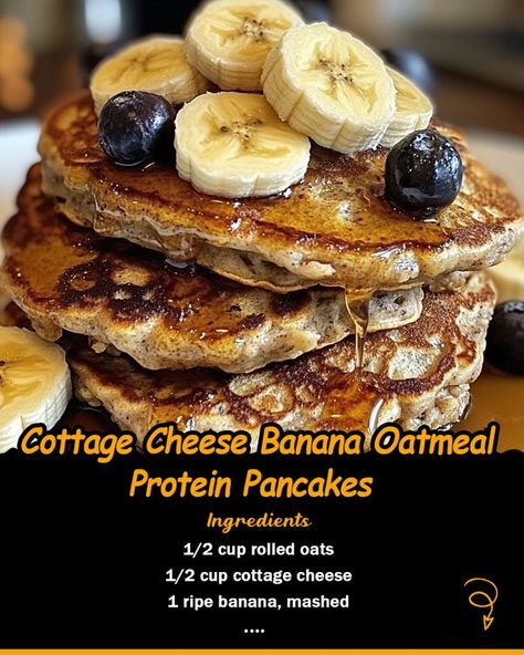 Cottage Cheese Banana, Oatmeal Protein Pancakes, Oatmeal Protein, Banana Oatmeal Pancakes, Cottage Cheese Pancakes, Breakfast Ingredients, Pancakes Ingredients, Protein Packed Breakfast, Banana Oatmeal