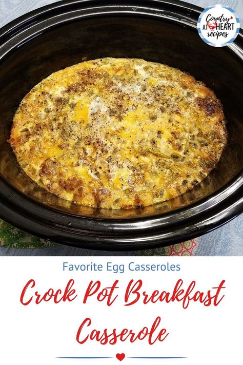 This Crock Pot Breakfast Casserole is a recipe I experimented with until I got it just right. It's quite delicious and nice to make the night before, so that it's ready to serve when you wake up! #crockpotbreakfastcasserole #breakfast #eggcasseroles #slowcookedrecipes #crockpot #eggs #porksausage #hashbrowns #cheddarcheese #salsa #countryatheartrecipes https://countryatheartrecipes.com/2018/10/crock-pot-breakfast-casserole/ Egg Casserole In Crockpot, Breakfast Crock Pot Recipes, Crockpot Egg Bake, Crockpot Eggs, Breakfast Crock Pot, Sausage Casseroles, Crock Pot Breakfast Casserole, Crockpot Hashbrown Casserole, Crock Pot Breakfast