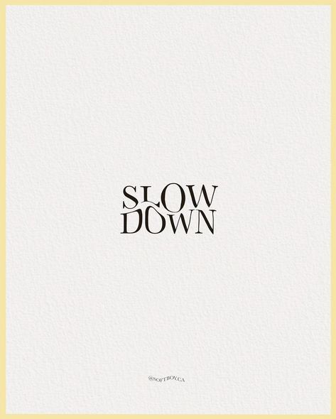 Think Before You Speak Tattoo, Disconnect Tattoo, Take It Slow Tattoo, Slow Down Tattoo Ideas, Slow Down Youre Doing Fine Tattoo, Minimalist Script Tattoo, Slow Down Your Doing Fine Tattoo Vienna, Slow Down You're Doing Fine Tattoo, Consistency Tattoo Ideas