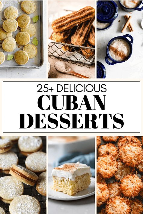 Explore the sweet flavors of Cuba with this curated collection of 25+ Cuban Dessert Recipes! Browse through traditional favorites like Tres Leches Cake and Flan Cubano to delightful pastries like Pastelitos de Guayaba and Churros Cubanos to find inspiration for your next bake! Cuban Dessert Recipes, Cuban Desserts Easy, Cuban Thanksgiving Recipes, Cuban Cookies, Cuban Desserts Authentic, Cuban Deserts, Cuban Thanksgiving, Carribean Desserts, Cuban Pastelitos