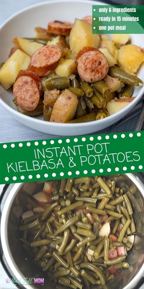 Instant Pot Smoked Sausage, Smoked Sausage With Potatoes, Kielbasa Potatoes, Sausage With Potatoes, Kielbasa And Potatoes, Potatoes And Green Beans, Kielbasa Recipes, Instant Pot Pasta Recipe, Best Instant Pot Recipe