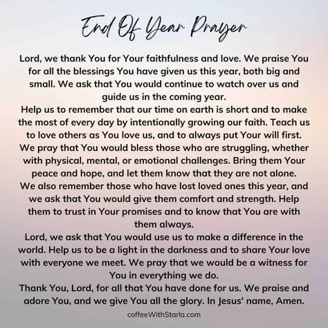 10 Powerful End Of The Year Prayer Points - Coffee With Starla End Of The Month Prayer, Last Day Of The Year Quotes Thoughts, End Of The Year Quotes Inspiration, End Of The Day Prayer, December End Of Year Quotes, End Of Year Prayer, Prayer For New Year, Year End Quotes, New Year Prayer Quote