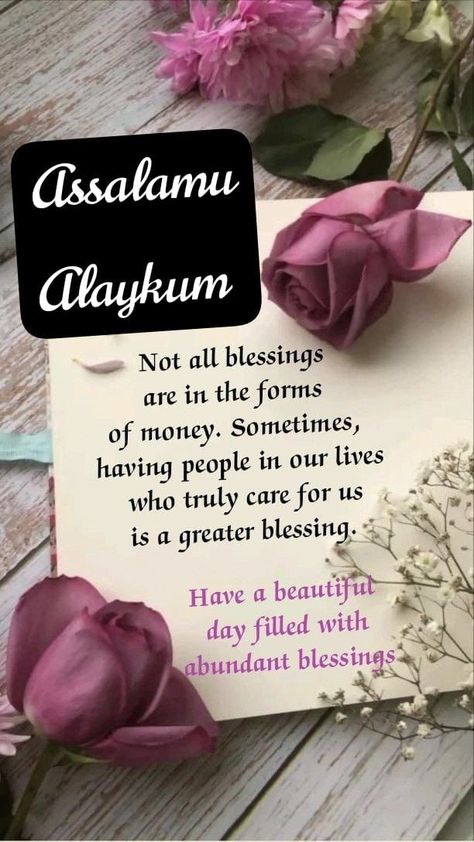 Morning Dua Islam, Islamic Bday Wishes For Friend, Morning Duas Beautiful, Asalaamu Alaikum Greetings In English, Duas Islamic In English, Muslim Greeting, Good Morning Motivation, Assalamualaikum Image, Messages For Friends