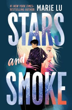 Stars and Smoke | Marie Lu | 9781250852816 | NetGalley Nicola Yoon, The Hating Game, Marie Lu, Major Crimes, University Of Southern California, One Wish, Penguin Random House, Penguin Books, Dance Moves