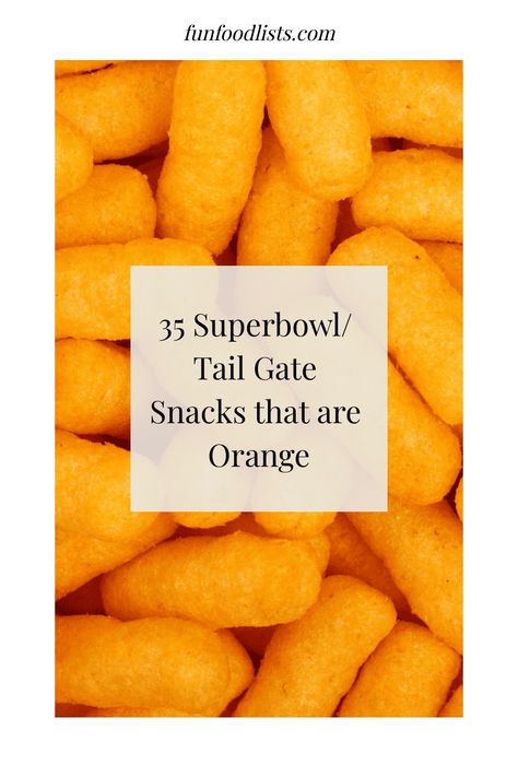 35 Superbowl/ Tail Gate Snacks that are Orange Bengals Themed Food, Orange Colored Snacks For Party, Orange Color Appetizers, Orange Party Food Snacks Ideas, Orange Foods For Color Party, Orange Foods For Party, Orange Candy Bar, Tailgate Snacks, Orange Food