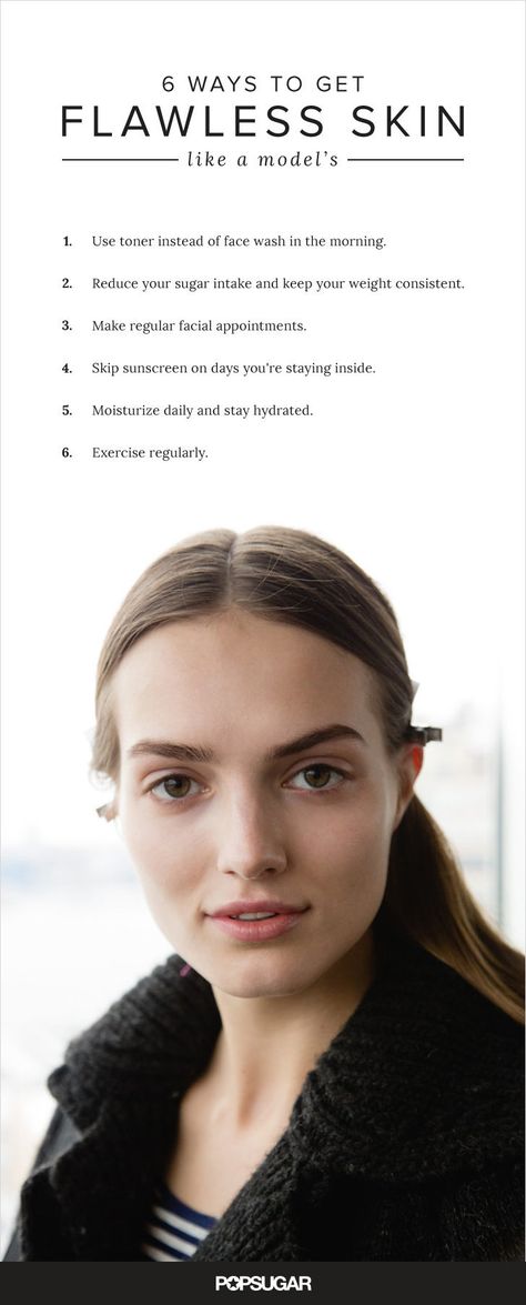 Model Skin Care Tips | POPSUGAR Beauty Skin Model, Popsugar Beauty, Skin Tips, Flawless Skin, Popsugar, Beautiful Skin, Teeth Whitening, Mary Kay, Face Products Skincare