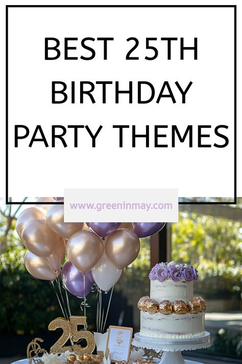 Celebrate in style with 25th Birthday Party Themes that suit every vibe! From elegant soirées to fun adventures, explore unique 25th Birthday Ideas For Her and unforgettable 25th Birthday Activities to make the day truly special. Perfect inspiration for creating magical memories. 25 Birthday Theme Party Ideas, 26th Birthday Theme, 25th Birthday Ideas For Her Party Theme, Quarter Century Birthday, 25th Birthday Party Themes, 25th Birthday Ideas For Her Party, 25 Birthday Theme, 25th Birthday Party Ideas, 25th Birthday Themes