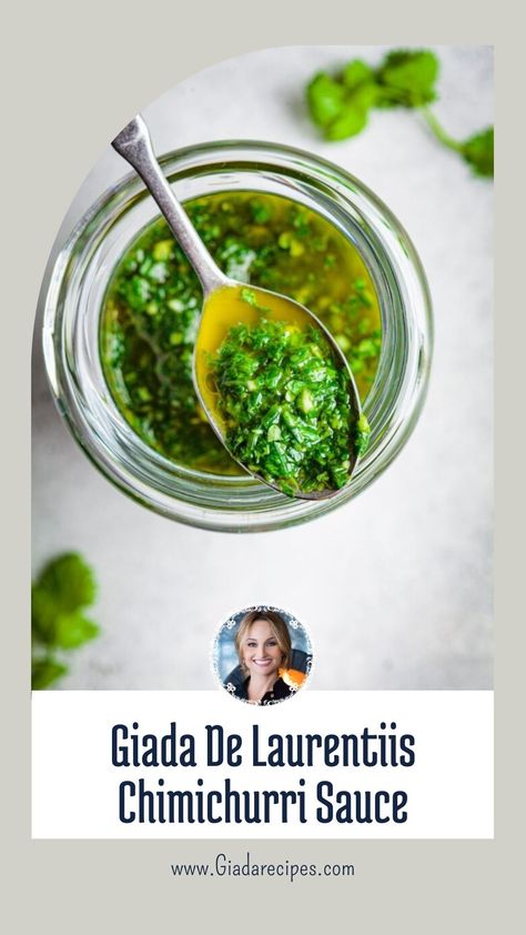 Giada De Laurentiis Chimichurri Sauce Italian Chimichurri Sauce, Garlic Herb Sauce, Argentinian Chimichurri, Rosemary Sauce, Chimichurri Sauce Recipe, Giada Recipes, Chimichurri Recipe, Oregano Leaves, Herb Sauce