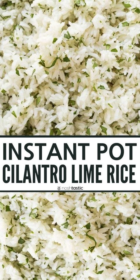 Lime Rice Cilantro, Cilantro Lime Rice Instant Pot, Lime Rice Instant Pot, Rice Cilantro Lime, Instant Pot Cilantro Lime Rice, Rice Recipes Side, Chipotle Rice, Cilantro Lime Rice Recipe, Lime Rice Recipes