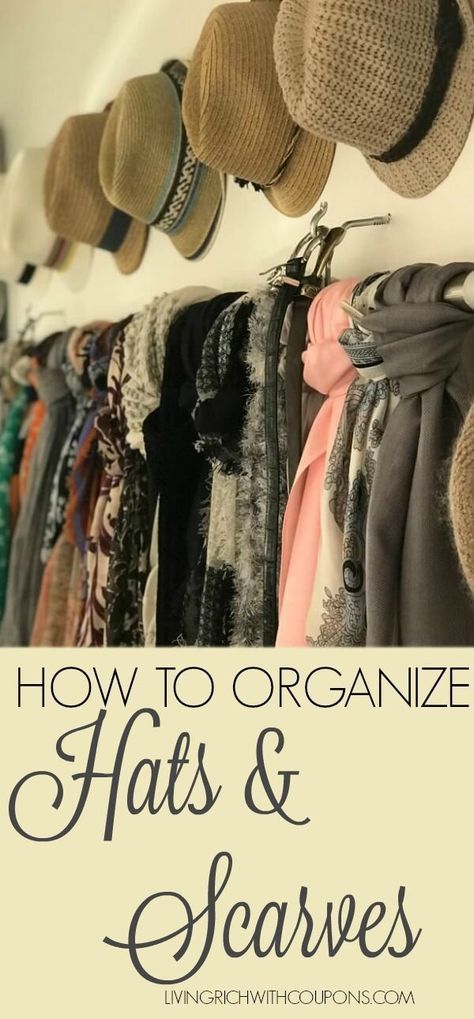 How to Organize Hats & Scarves | Scarves Organization Ideas | Hats Organization Ideas | My Dream Closet Organization | Closet Ideas | Closet Makeover #LRWC #decorate #organize #livingrichwithcoupons #organizeyouraccessories Dream Closet Organization, Apartment Closet Organization, Diy Custom Closet, Master Closet Organization, Coat Closet Organization, Bathroom Closet Organization, Scarf Storage, Closet Organization Ideas, Organization Closet