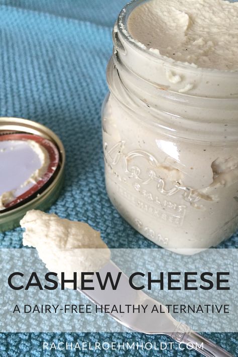 Dairy-free Cashew Cheese | RachaelRoehmholdt.com Gathering Snacks, Cheese Replacement, Cashew Cheese Recipe, Dairy Substitutes, Beginners Recipes, Dairy Free Dips, Dairy Free Salads, Plant Diet, Dairy Free Breakfasts