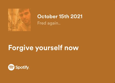 Fred Again, Spotify Lyrics, October 15, Forgiving Yourself, Pretty Pictures, Movies And Tv Shows, Movie Tv, Tv Shows, Drama