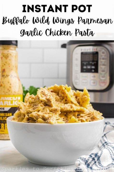 Instant Pot Buffalo Wild Wings Parmesan Garlic Chicken Pasta is a quick and easy way to enjoy a creamy homemade pasta dish that everyone will love that combines Buffalo Wild Wings Parmesan Garlic Sauce, cream cheese, chicken, parmesan cheese, and pasta that is ready in no time. Garlic Parm Chicken Instant Pot, Garlic Parm Pasta Instant Pot, Bww Parmesan Garlic Chicken Pasta Instant Pot, Buffalo Wild Wings Garlic Parmesan Chicken Instant Pot, Garlic Parmesan Sauce Buffalo Wild Wings, Instant Pot Parmesan Garlic Chicken Pasta- Buffalo Wild Wings Sauce, Instant Pot Buffalo Wild Wings Pasta, Instant Pot Chicken Parmesan Pasta, Buffalo Wild Wings Garlic Parmesan Pasta Instant Pot