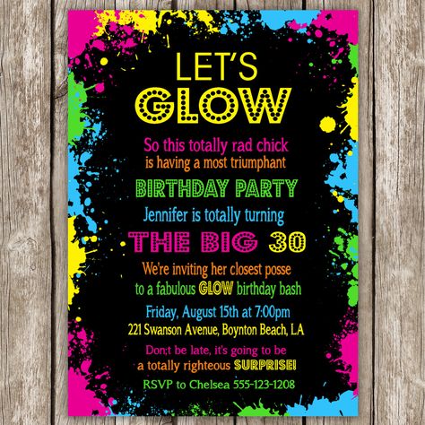 Neon Party Invitation Wording Neon Party Invitations, Glow Theme Party, Dark Birthday, Neon Birthday Party, Dance Party Invitations, Glow In The Dark Party, Glow Birthday Party, Diy Glow, Neon Birthday