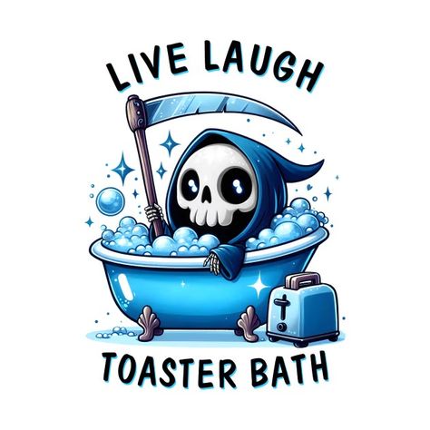 Live Laugh Toaster Tattoo, Live Laugh Toaster, Grim Reaper Design, Cute Grim Reaper, Reaper Design, Cute Animal Quotes, Skull Svg, Horror Decor, Horror Tattoo