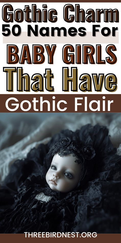 50 Gothic Girl Names with Dark Elegance and Timeless Charm - This Little Nest Baby girl names that have gothic charm.  Gothic baby names, goth aesthetic baby, goth baby culture. Goth Girl Names List, Gothic Female Names, Dark Baby Names, Goth Girl Names, Gothic Names Female, Emo Girl Names, Gothic Girl Names, Dark Girl Names, Edgy Girl Names