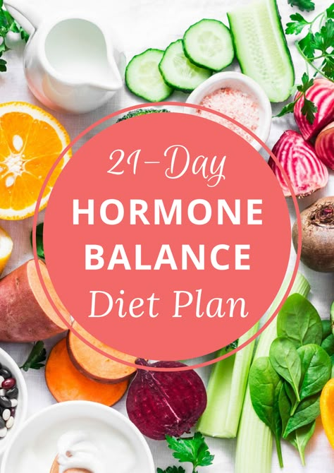 21-Day Hormone Balance Diet Plan - Complete.pdf - Google Drive Hormone Balance Diet, Hormone Reset Diet Recipes, Cortisol Diet, Hormone Reset Diet, Balance Diet, Hormone Diet, Hormone Balancing Diet, Foods To Balance Hormones, Balanced Diet Plan