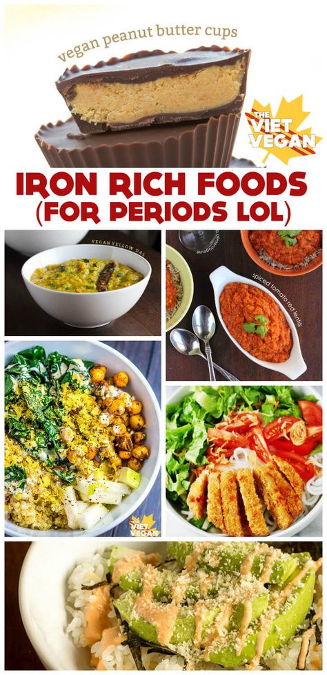 Iron-Rich Foods for When I'm on my Period... =P - The Viet Vegan Food For Period, I'm On My Period, Iron Diet, Iodine Rich Foods, Mineral Rich Foods, Vegan Iron, On My Period, Foods With Iron, Foods High In Iron