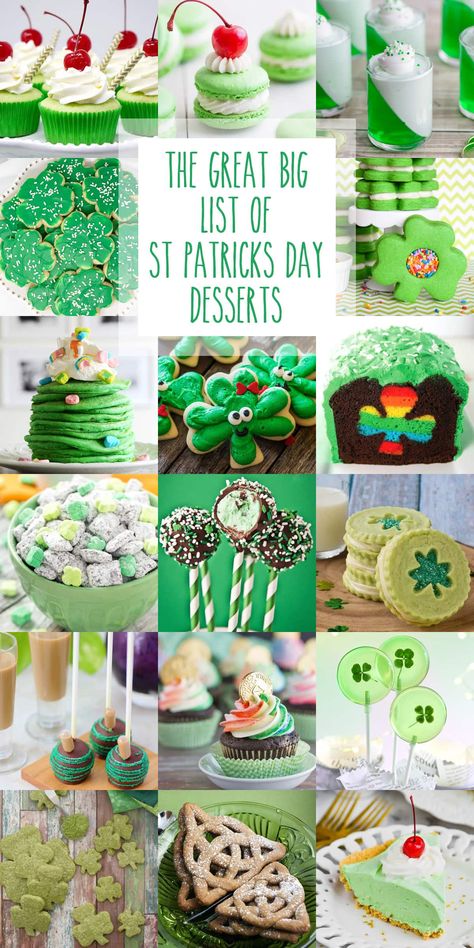 The Great Big List of St. Patrick's Day Desserts • Sarahs Bake Studio St Patricks Desserts, St Patrick's Day Desserts, St Patricks Food, St Patrick Day Snacks, Rainbow Desserts, Dreamy Desserts, St Patties, Fete Saint Patrick, St Patrick Day Treats