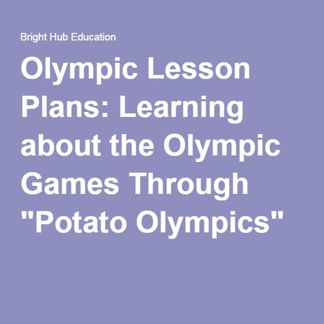 Family Reunion Olympics, Potato Olympics, Games For Middle Schoolers, Olympic Idea, Elementary School Activities, Olympics Activities, History Lesson Plans, The Olympic Games, Preschool Lesson Plans