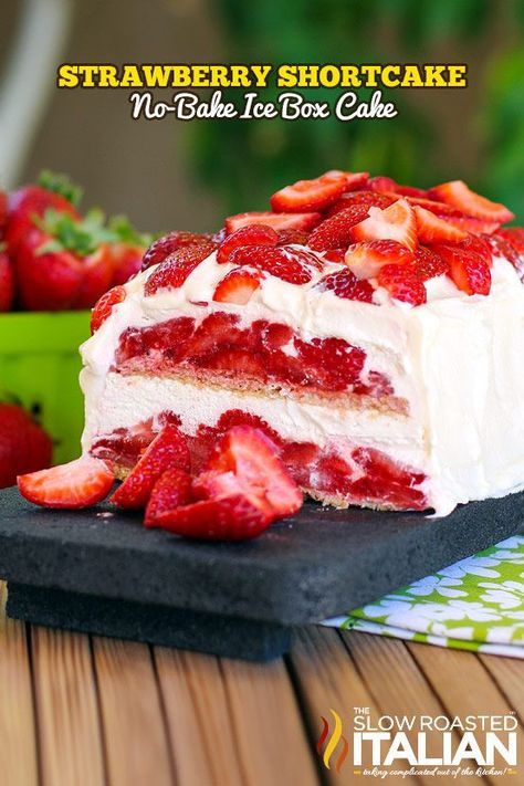 Sugared Strawberries, Icebox Cakes, Ice Box Cake, Strawberry Icebox Cake, Box Cakes, Icebox Cake Recipes, Cream Icing, The Slow Roasted Italian, Bake Cakes