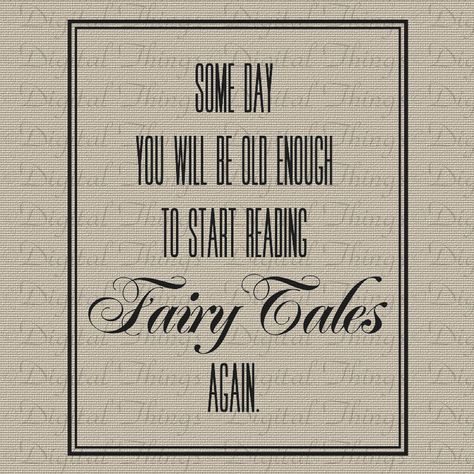 One is never too old for fairytales.... Fairytale Quotes, Quote Plaques, Cs Lewis Quotes, Never Too Old, Cs Lewis, Fairy Tale, Letter Board, Fairy Tales, Affirmations