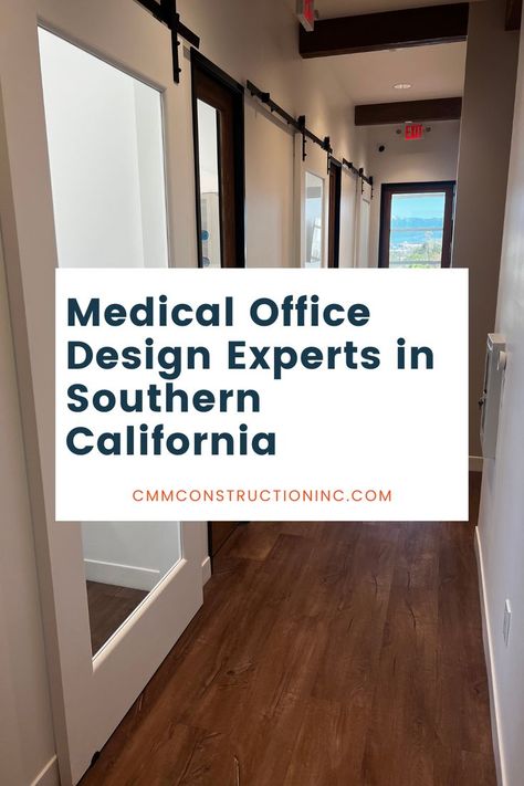 Graphic with a photo of a medical office and the title "Medical Office Design Experts in Southern California" Medical Office Exam Room Design, Medical Office Exam Room, Medical Center Interior, Medical Office Interior, Doctor Office Design, Medical Office Design, Office Remodel, Ideal Partner, Office Suite