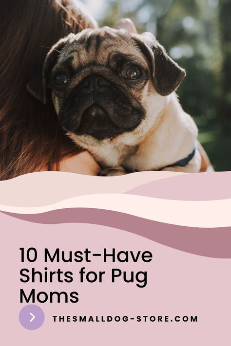 Discover the top 10 must-have shirts for pug moms that perfectly blend style and fun. From graphic tees to cozy sweatshirts, these pug-themed shirts are perfect for any pug lover. Click now to shop the best pug mom apparel and show off your pug pride! Dachshund Wall Art, Chihuahua Shirt, French Bulldog Shirt, Mom Apparel, Corgi Shirt, Corgi Gifts, Pug Gifts, Dachshund Shirt, Bulldog Shirt