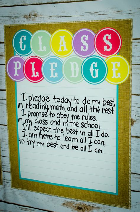 Classroom Pledge, Class Pledge, Shabby Chic Classroom, Teaching Classroom Management, Responsive Classroom, 4th Grade Classroom, 3rd Grade Classroom, 2nd Grade Classroom, Themed Classroom