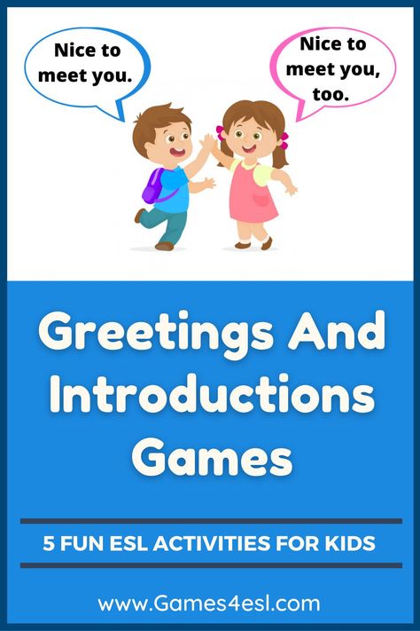 5 Fun activity ideas to teach greetings and introductions to kids Good Manners Preschool Activities, Teaching Greetings Activities, Teaching Greetings In English, Greetings And Introductions In English, Kindergarten Introduction Activities, Kindergarten English Lessons, Preschool Introduction Activities, Esl Introduction Activities, Esl For Preschoolers