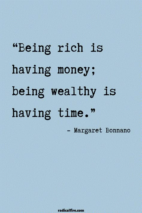 11 Inspirational Money Quotes - Radical FIRE Personal Finance Quotes, Money Mindset Quotes, Rich Quotes, Financial Quotes, Being Rich, Freedom Quotes, Finance Quotes, Business Inspiration Quotes, Money Affirmations