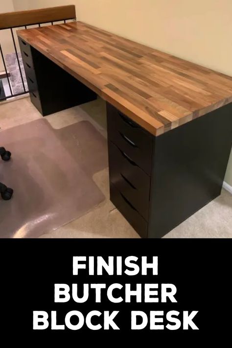 How to Finish Butcher Block Desk Butcher Block Desk Top Offices, Diy Desk Butcher Block, Butcher Block Computer Desk, Butcher Block Desk With Filing Cabinets, Home Office Butcher Block Desk, Desk With Butcher Block Top, Diy Butcher Block Desk, Butcher Block Desk Diy, Butcher Block Desk Top