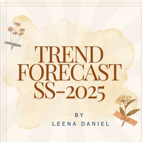 FASHION TREND FORECAST-SS2025 :: Behance Fall 25 Trends, Spring Trends 2025 Fashion, 2025 Fashion Forecast, Fashion Forecast 2025, Print Trends 2025, Trend Forecast 2025, Trend Forecasting 2025, 2025 Print Trends, Spring Summer 2025 Trend Forecast