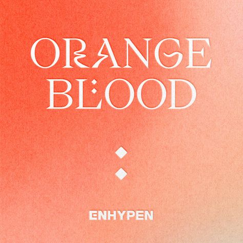 Enhypen Orange, Orange Blood, Dance Tutorial, You Complete Me, Pop Albums, Music Album Covers, Dark Blood, My Chemical, Album Songs